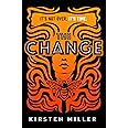 The Change: the must read debut feminist fiction novel and crime thriller of 2022!