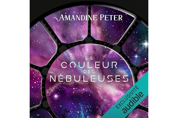 La Couleur des Nébuleuses: Les Nébuleuses 1
