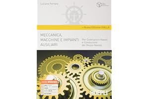 Meccanica, macchine e impianti ausiliari ed. Gialla