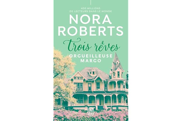 Trois rêves (Tome 1) - Orgueilleuse Margo