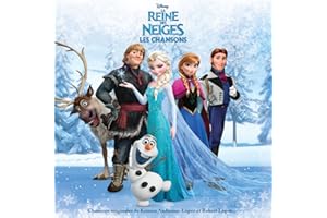 La Reine des Neiges-Les Chansons