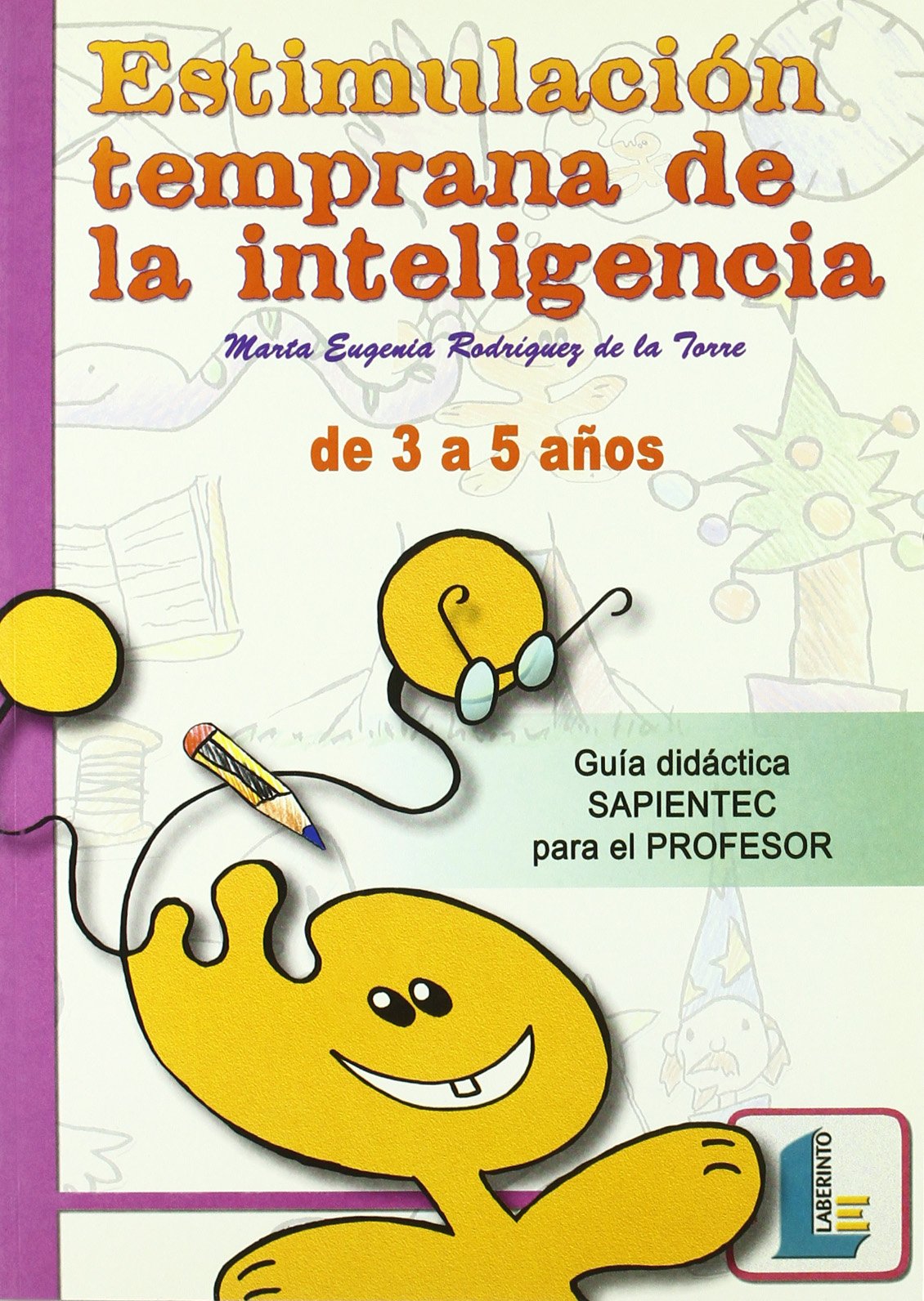 Estimulación temprana de la inteligencia