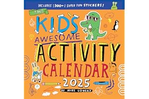 Kid's Awesome Activity Wall Calendar 2025: Includes 3+ Super Fun Stickers!