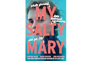 My Salty Mary (The Lady Janies)