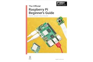 The Official Raspberry Pi Beginner's Guide: How to use your new computer