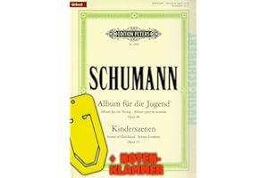 ADAM HALL Album für die Jugend op.68/Kinderszenen op.15 inkl. praktischer Notenklammer - die beliebtesten Klavierwerke von Robert Schumann in einem Band vereint (Urtext) (Taschenbuch) (Noten/Sheetmusic)