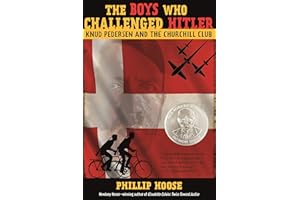 The Boys Who Challenged Hitler: Knud Pedersen and the Churchill Club
