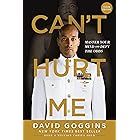 Can't Hurt Me : Master Your Mind and Defy the Odds - Clean Edition