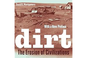 Dirt: The Erosion of Civilizations