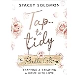 Tap to Tidy at Pickle Cottage: Crafting & Creating a Home with Love