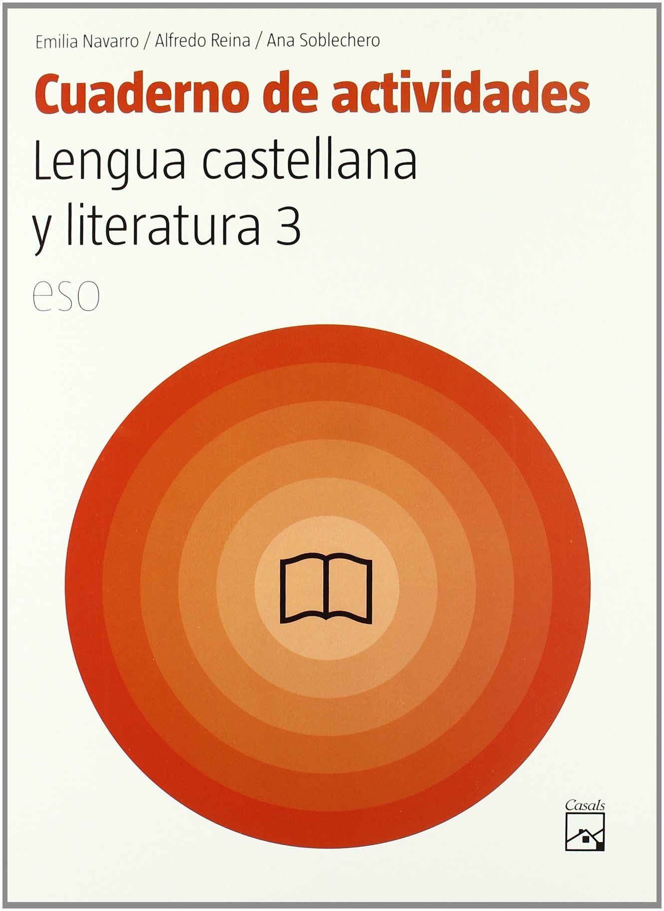Lengua castellana y literatura 3. Cuaderno de actividades