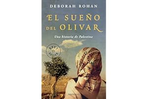 El sueño del olivar: Una historia de Palestina