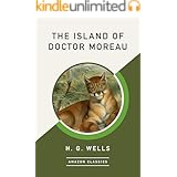 The Island of Doctor Moreau (AmazonClassics Edition)