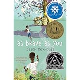 As Brave As You