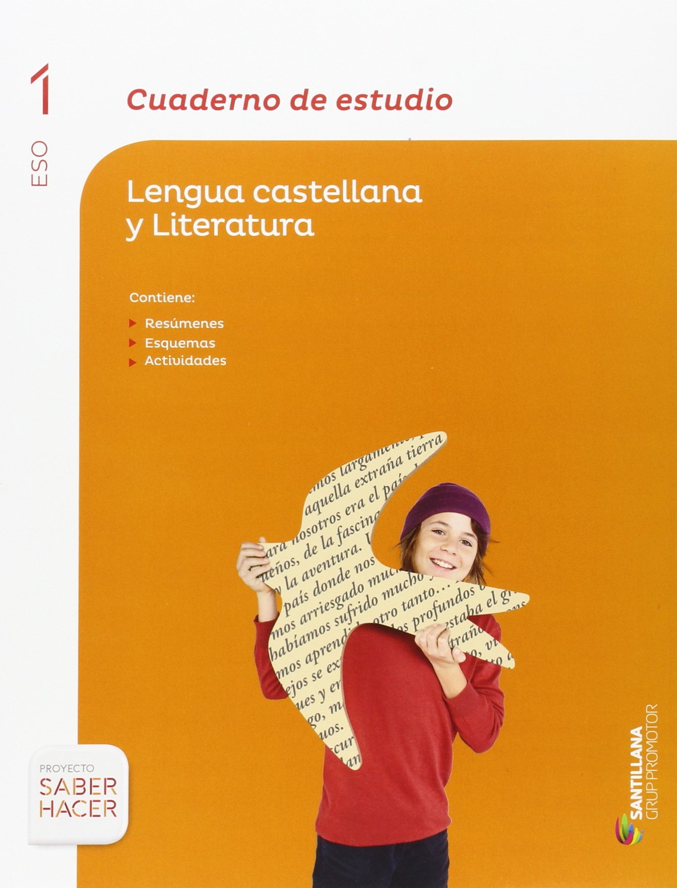 CUADERNO DE ESTUDIO LENGUA CASTELLANA Y LITERATURA 1 ESO SABER HACER
