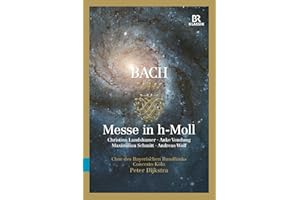 Johann Sebastian Bach: Messe in h-moll