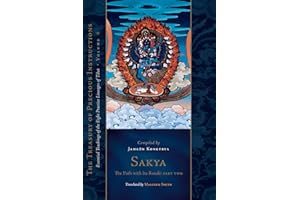 Sakya: The Path with Its Result, Part Two: Essential Teachings of the Eight Practice Lineages of Tibet, Volume 6 (The Treas ury of Precious Instructions)