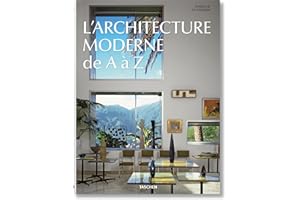 L'Architecture moderne de A à Z