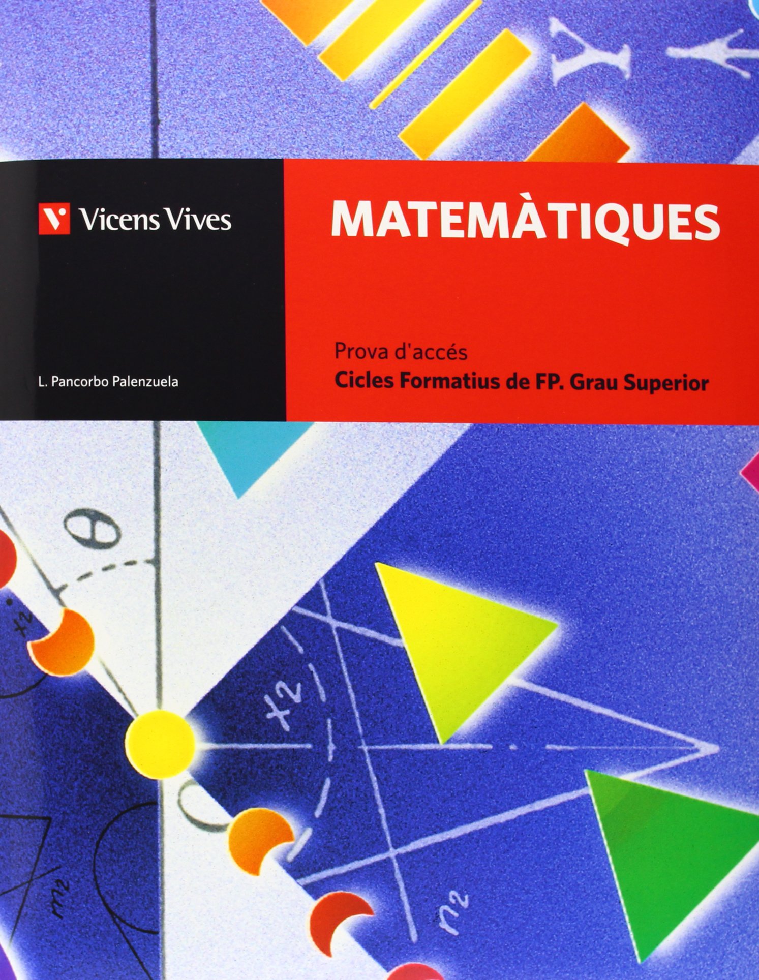 Matematiques. Cicles Formatius Fp N/e+ Solucionari