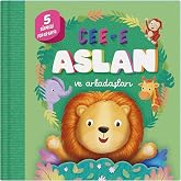 Cee-e Aslan ve Arkadaşları (Ciltli - Pop-up): (Boardbook)