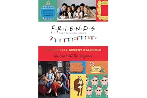 Friends: The Official Advent Calendar, Volume 1: The One With the Surprises (Friends TV Show)