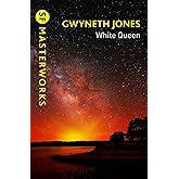 White Queen (S.F. MASTERWORKS)