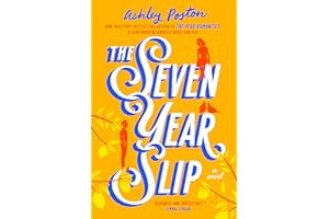 The Seven Year Slip