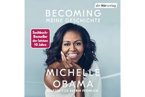 BECOMING: Meine Geschichte