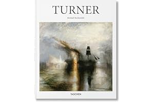Turner: 1775-1851 / Die Welt des Lichtes und der Farbe (Basic Art)