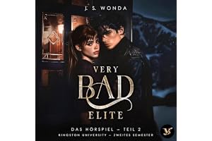 Very Bad Elite: Kingston University - Hörspiele, Folge 4