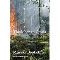 The Modern Crisis
