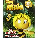 L'Ape Maia. Un orso nel bosco