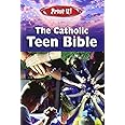 Prove It! The Catholic Teen Bible: New American Bible