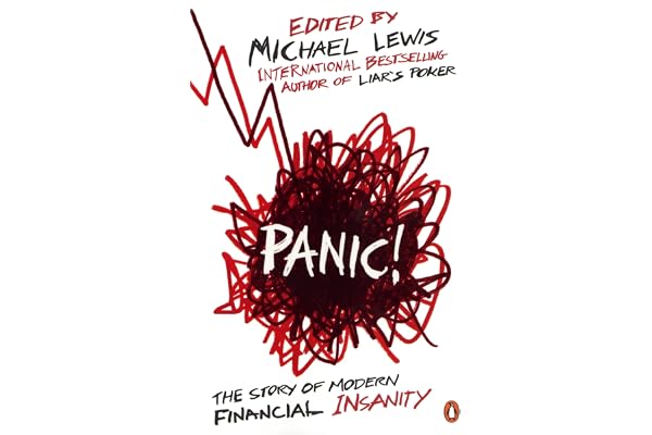 Panic!: The Story of Modern Financial Insanity