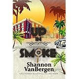 Up in Smoke (Glock Grannies Cozy Mystery Book 1)