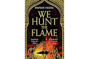 We Hunt the Flame: A Magical Fantasy Inspired by Ancient Arabia