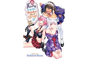Yuuna and the Haunted Hot Springs Vol. 22