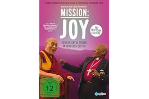 Mission: Joy - Zuversicht & Freude in bewegten Zeiten (Deutsche Fassung)