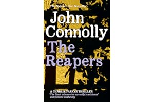 The Reapers: Private Investigator Charlie Parker hunts evil in the seventh book in the globally bestselling series