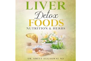 Liver Detox Foods Nutrition & Herbs