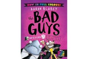 The Bad Guys 3 Colour Edition: The Furball Strikes Back