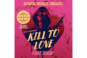 Kill to Love: Hearts & Heathens Book 1