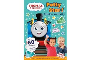 Thomas & Friends: Potty Star! Sticker Activity: NEW for 2023 The Perfect Illustrated Character Guide for Potty Training your Toddler