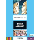 Romeo and Juliet. Con File audio per il download
