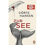 Zur See: Roman - Der Nummer 1 Bestseller