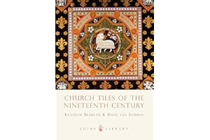 Church Tiles of the Nineteenth Century: No. 184 (Shire Library)