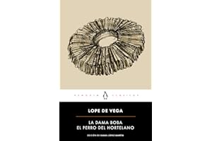 La dama boba | El perro del hortelano (Penguin Clásicos)