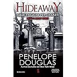 Mille ragioni per odiarti. Hideaway (Devil's Night Series Vol. 2)