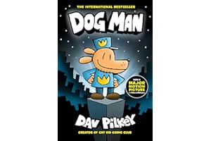 Dog Man 1: Dog Man (the blockbuster, multi-million copy selling series!): Volume 1