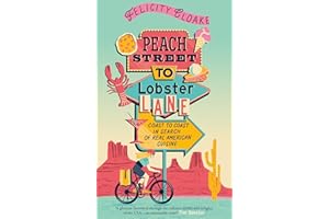 Peach Street to Lobster Lane: The new American food adventure guide, perfect for summer reading